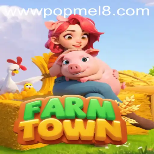 Explore the Rural Charm of FarmTown and its Community with POPMEL