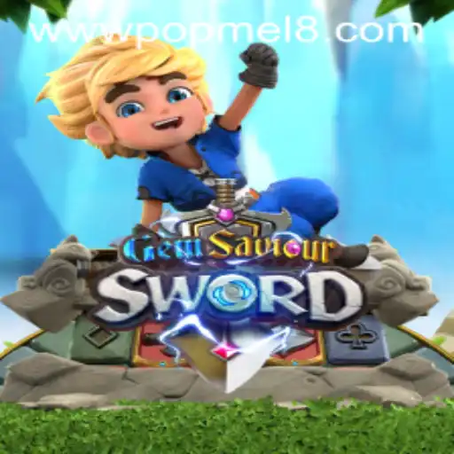 Exploring GemSaviourSword: A Journey into the World of POPMEL