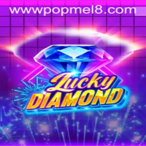 Discovering the Thrills of LuckyDiamond: A POPMEL Adventure